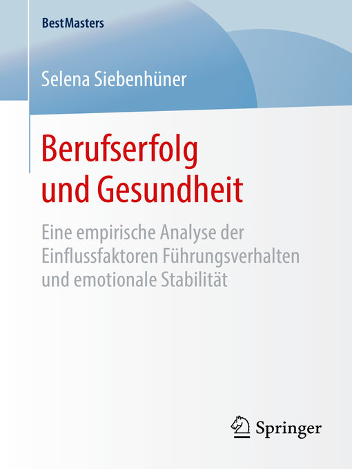 Title details for Berufserfolg und Gesundheit by Selena Siebenhüner - Available